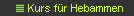 Kurs fr Hebammen